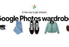 Google Photos Tambah Fitur AI untuk Edit dan Kelola Foto, Ada Wardrobe dan Gemini Spark
